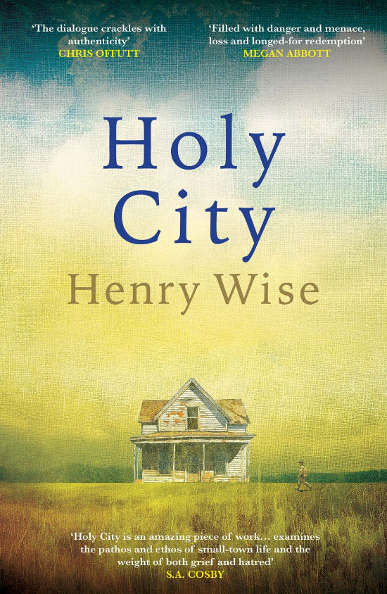 Book cover of 'Holy City' by Henry Wise with a house and person in a field.