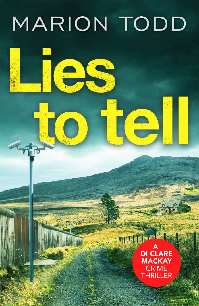 Book cover of 'Lies to Tell' by Marion Todd with a scenic background.