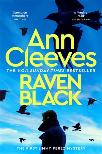 Book cover of 'Raven Black' by Ann Cleeves with a blue sky and birds.