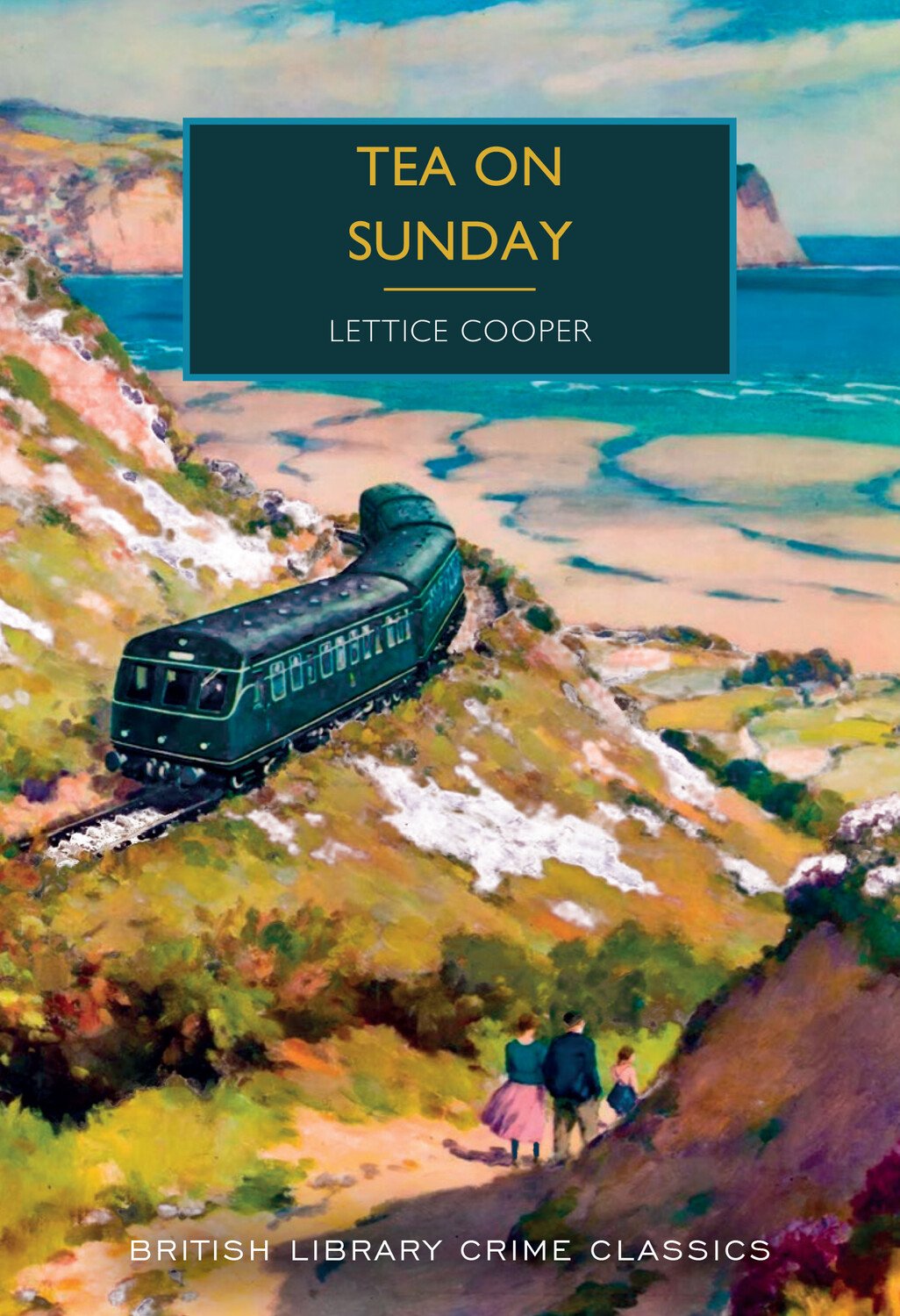 Book cover of 'Tea on Sunday' by Lettice Cooper with a painting of a train and coastal scene.