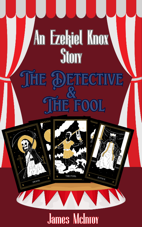 Book cover of 'The Detective & The Fool' by James McInroy with tarot cards and red and white striped curtain.