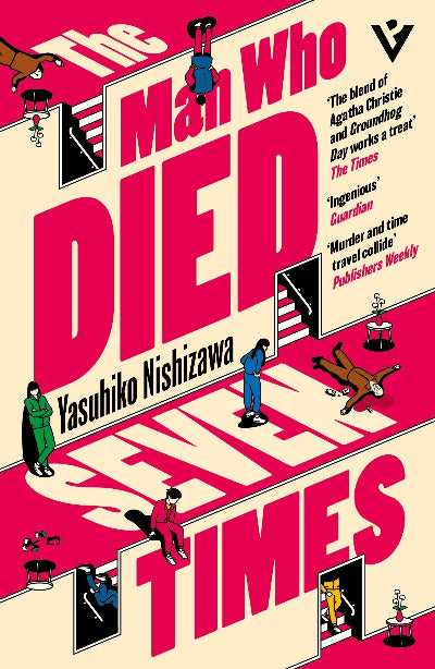 Book cover of 'The Man Who Died All Times' by Yasuhiro Nishizawa with a stylized illustration of a crime scene.