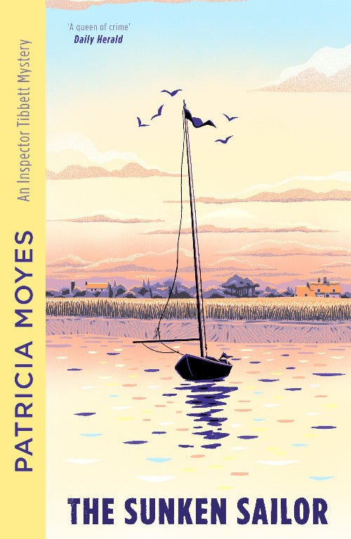 Book cover of 'The Sunken Sailor' by Patricia Moyes with a sailboat and sunset design.