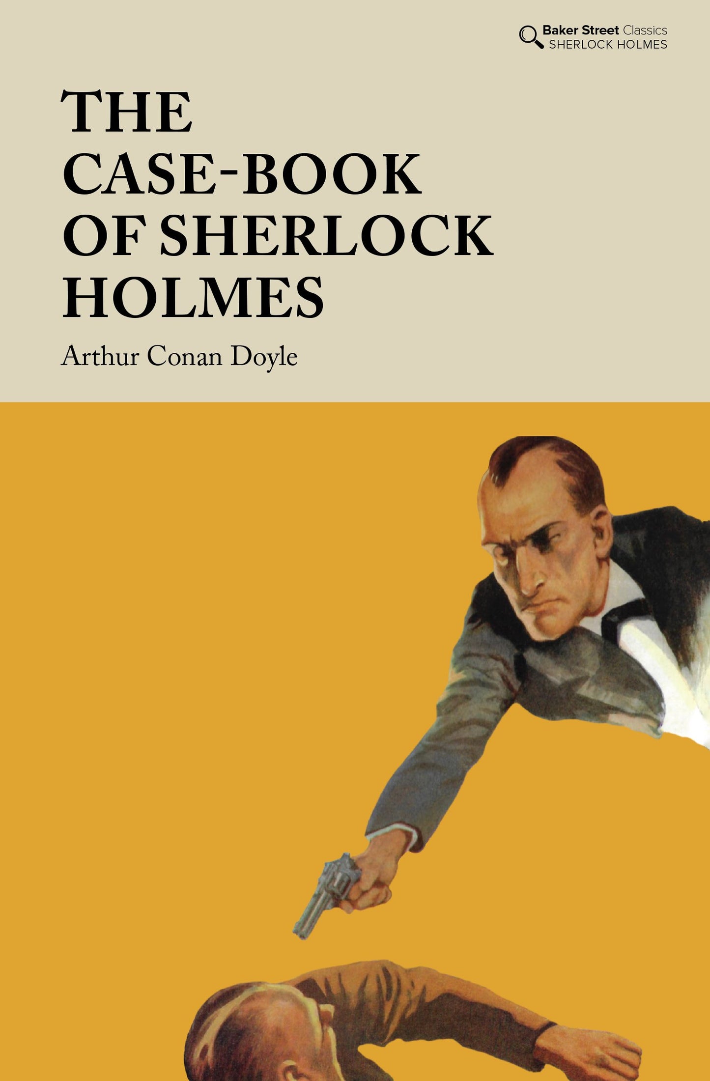 Book cover of 'The Case-Book of Sherlock Holmes' with a stylized illustration of a man pointing a gun.