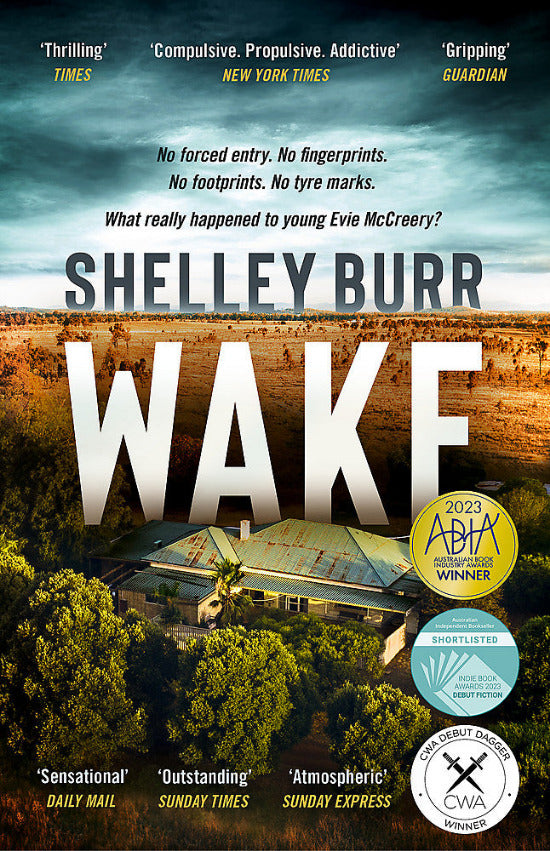 Book cover of 'Wake' by Shelley Burr with a house and trees in the background