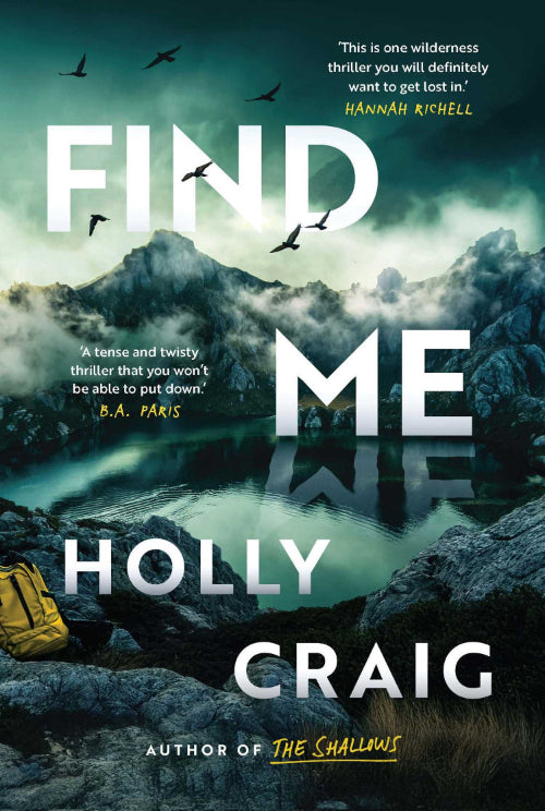 Book cover of 'Find Me' by Holly Craig with a mountain and lake scene.