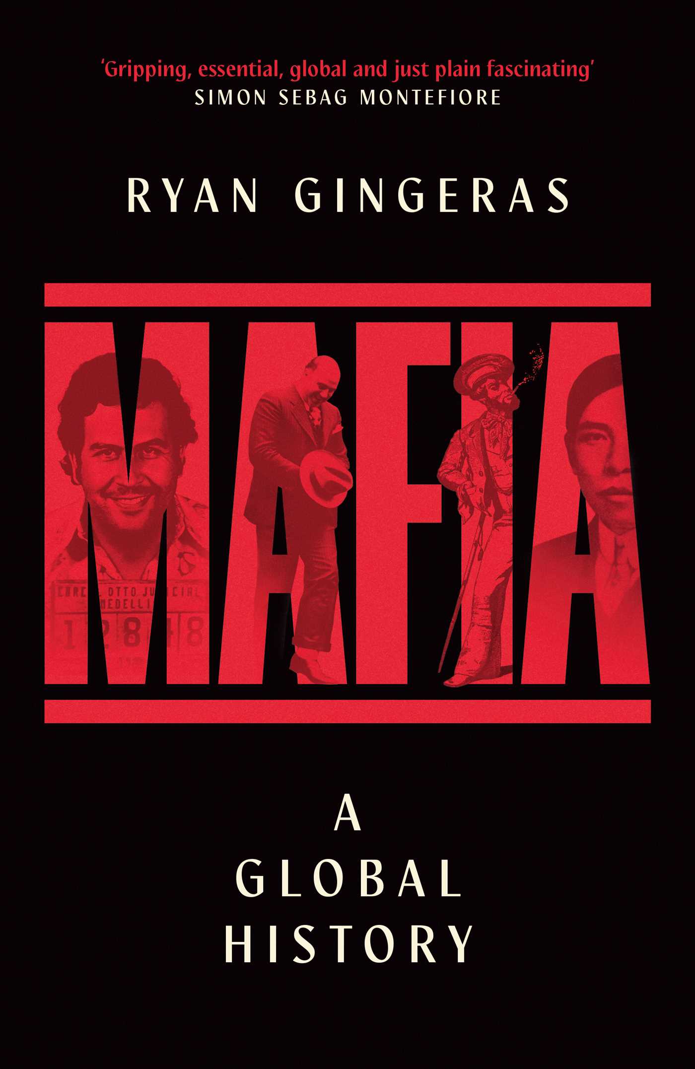 Book cover of 'Mafia: A Global History' by Ryan Gingeras with red text on a black background.