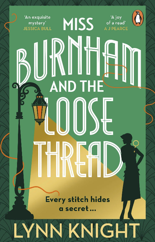 Book cover of 'Miss Burnham and the Loose Thread' by Lynn Knight with a green background and silhouette of a woman.