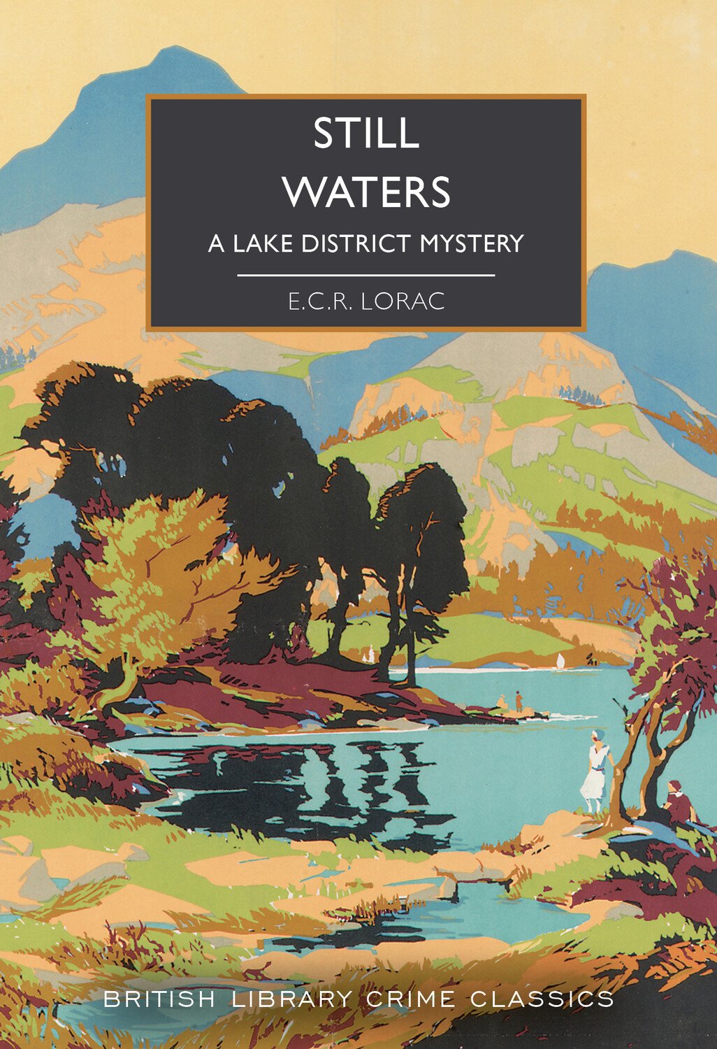 Book cover of 'Still Waters' by E.C.R. Lorac with a scenic illustration of a lake and trees.