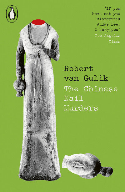Book cover of 'The Chinese Nail Murders' by Robert van Gulik with a green background and statue image.