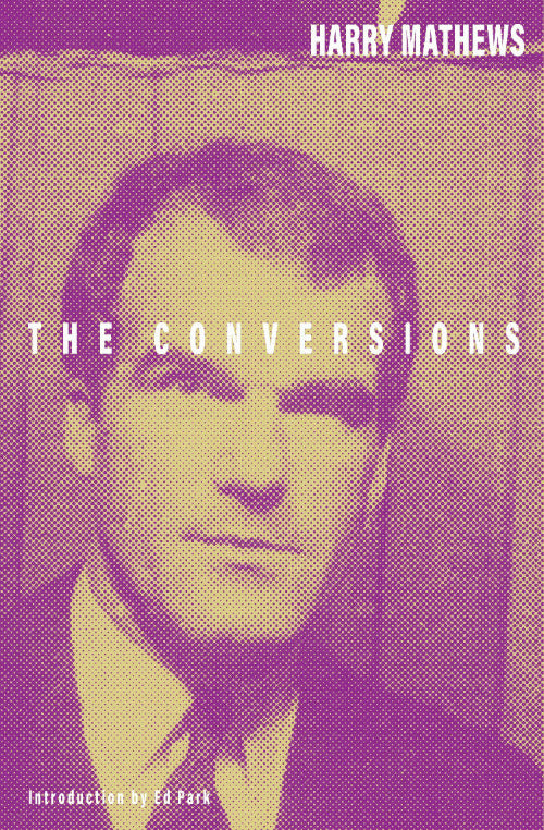 Book cover of 'The Conversions' by Harry Mathews with a purple and yellow color scheme.