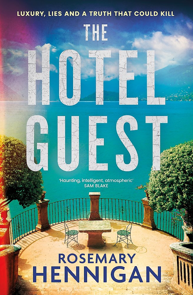 Book cover of 'The Hotel Guest' by Rosemary Hennigan with a scenic background.
