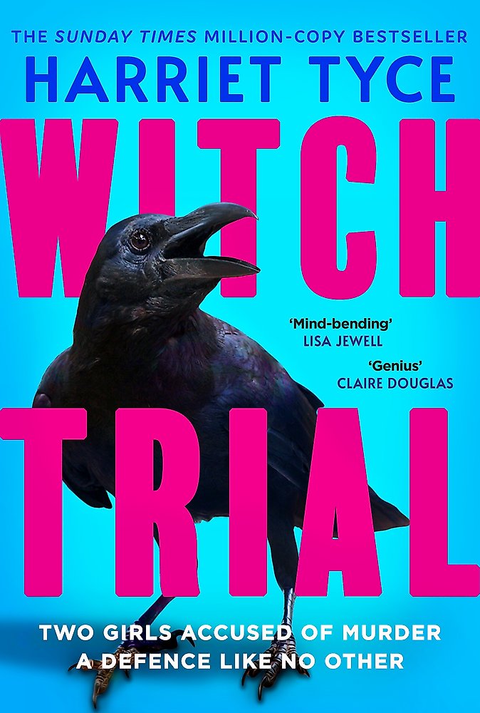 Book cover of 'Witch Trial' by Harriet Tyce with a crow on a blue background