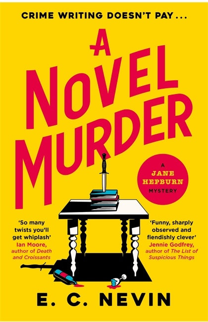 Book cover of 'A Novel Murder' by E.C. Nevin with a yellow background and pink text.