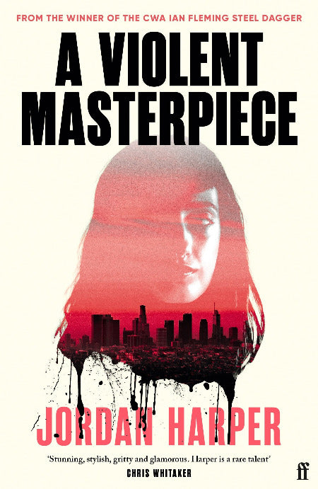 Book cover of 'A Violent Masterpiece' by Jordan Harper with a stylized woman's face and cityscape.