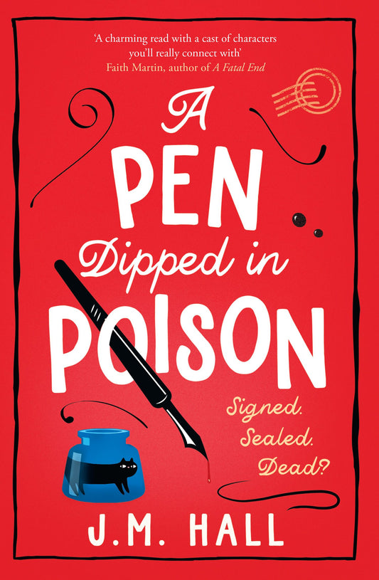 Book cover of 'A Pen Dipped in Poison' by J.M. Hall with a red background, pen, and inkwell illustration.