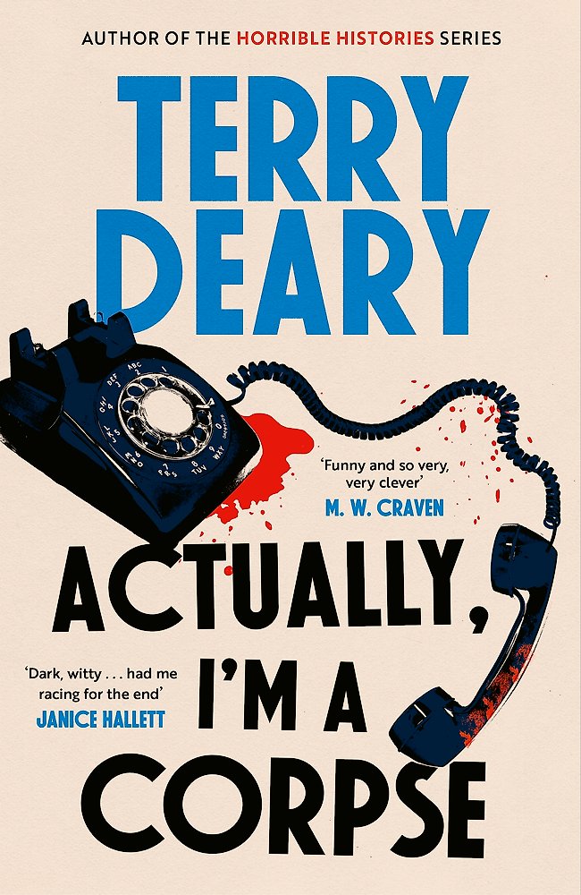 Book cover of 'Actually, I'm a Corpse' by Terry Deary with a vintage telephone illustration.