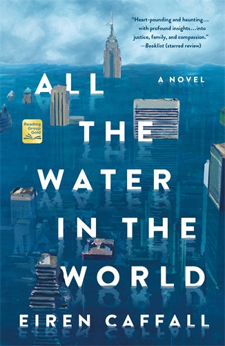 Book cover of 'All the Water in the World' by Eiren Caffall with city skyline and water theme.
