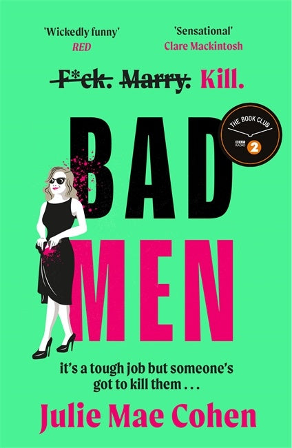 Book cover of 'Bad Men' by Julie Mae Cohen with a green background and text.