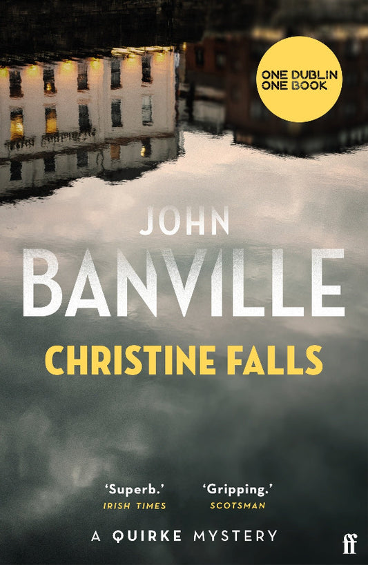 Book cover of 'Christine Falls' by John Banville with a dark, reflective surface background.