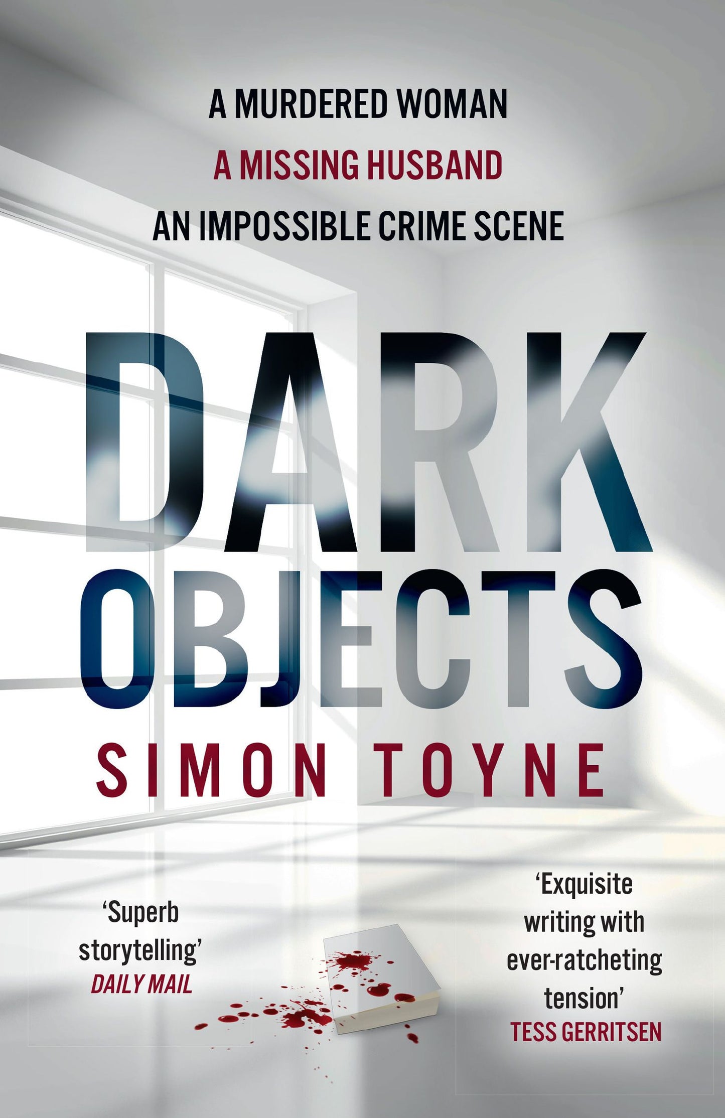Book cover of 'Dark Objects' by Simon Toyne with a blurred image of a crime scene.