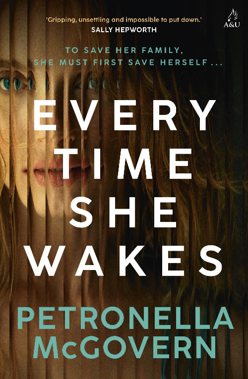 Book cover of 'Every Time She Wakes' by Petronella McGovern with a blurred background