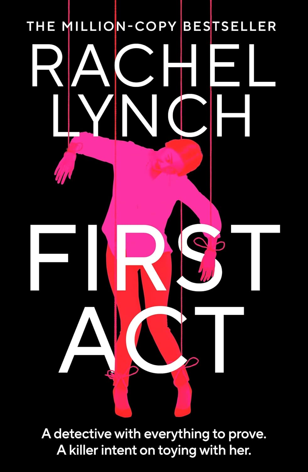 Book cover of 'First Act' by Rachel Lynch with a stylized figure in pink against a black background.