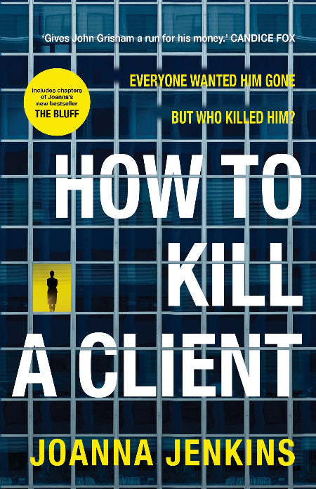 Book cover of 'How to Kill a Client' by Joanna Jenkins with grid design and silhouette of a person.