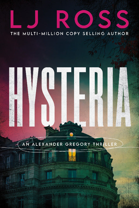 Book cover of 'Hysteria' by L.J. Ross with a dark, moody background.