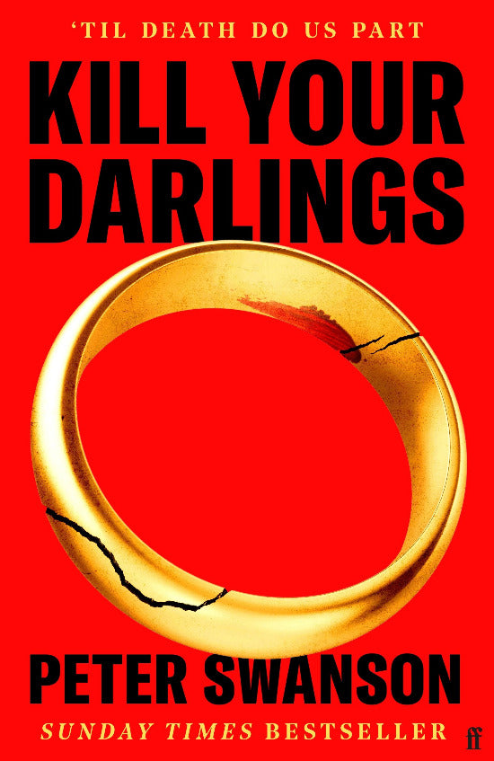 Book cover of 'Kill Your Darlings' by Peter Swanson with a gold ring on a red background.