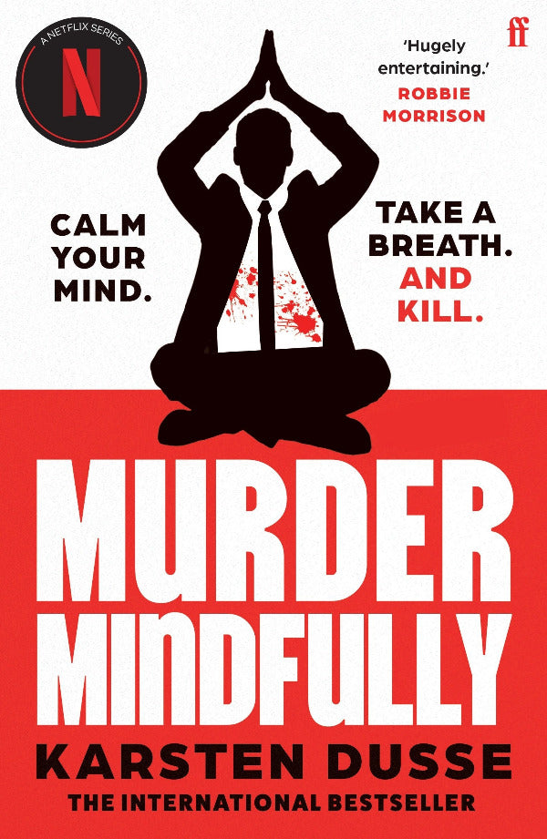 Book cover of 'Murder Mindfully' with a silhouette of a man meditating and text on a red background.