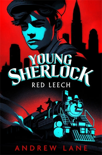 Book cover of 'Young Sherlock' by Red Leech with a silhouette of a city and train.