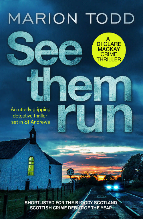 Book cover of 'See Them Run' by Marion Todd with a church and sunset scene.