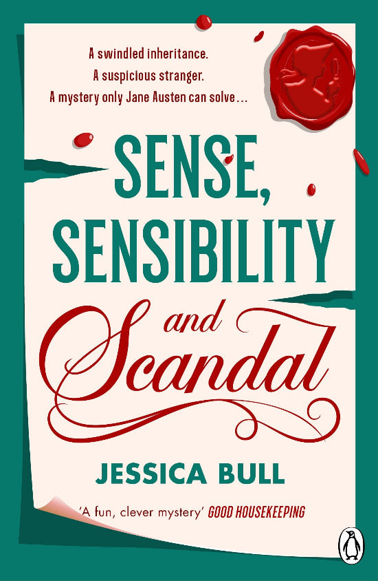 Book cover of 'Sense, Sensibility and Scandal' by Jessica Bull with a wax seal design on a white background.