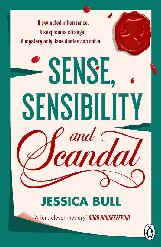 Book cover of 'Sense, Sensibility and Scandal' by Jessica Bull with a wax seal design on a white background.