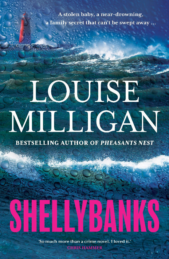 Book cover of 'Shellybanks' by Louise Milligan with a lighthouse and ocean waves.