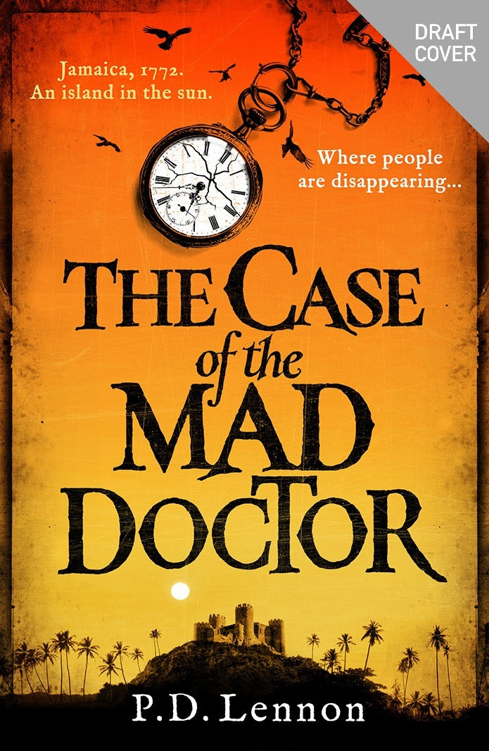 Book cover of 'The Case of the Mad Doctor' with a clock, palm trees, and castle silhouette.