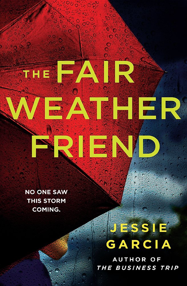 Book cover of 'The Fair Weather Friend' with red and black umbrellas.