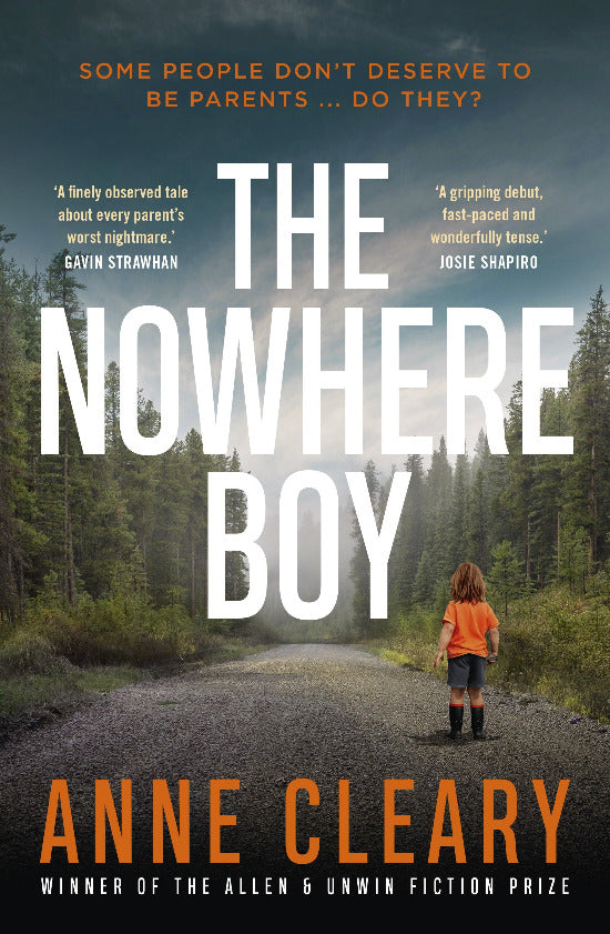 Book cover of 'The Nowhere Boy' by Anne Cleary with a child in an orange shirt walking away from the camera on a road flanked by trees.
