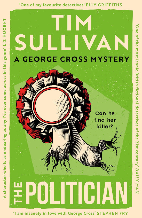 Book cover of 'The Politician' by Tim Sullivan featuring a red ribbon and green background.