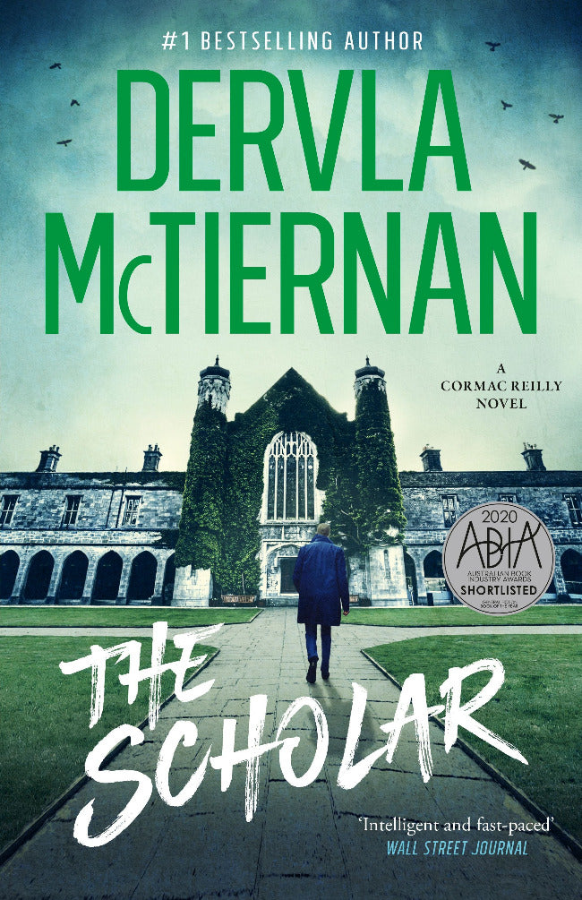 Book cover of 'The Scholar' by Dervla McTiernan featuring a person walking towards a large building.