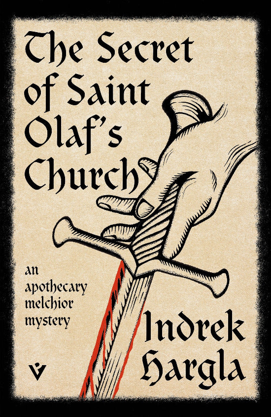 Book cover of 'The Secret of Saint Olaf's Church' by Indrek Hargla featuring a sword illustration.