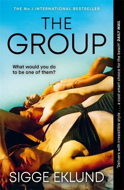 Book cover of 'The Group' by Sigge Eklund with a photo of people sunbathing on a beach.