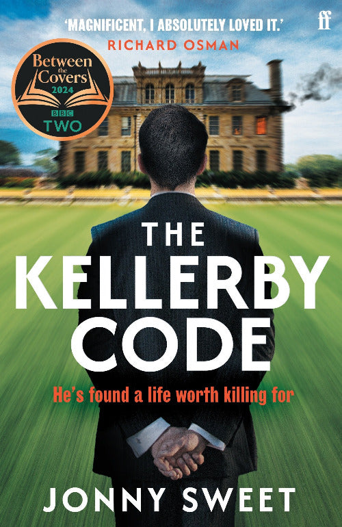 Book cover of 'The Kellerby Code' by Jonny Sweet with a man in a suit holding hands in front of a large house.