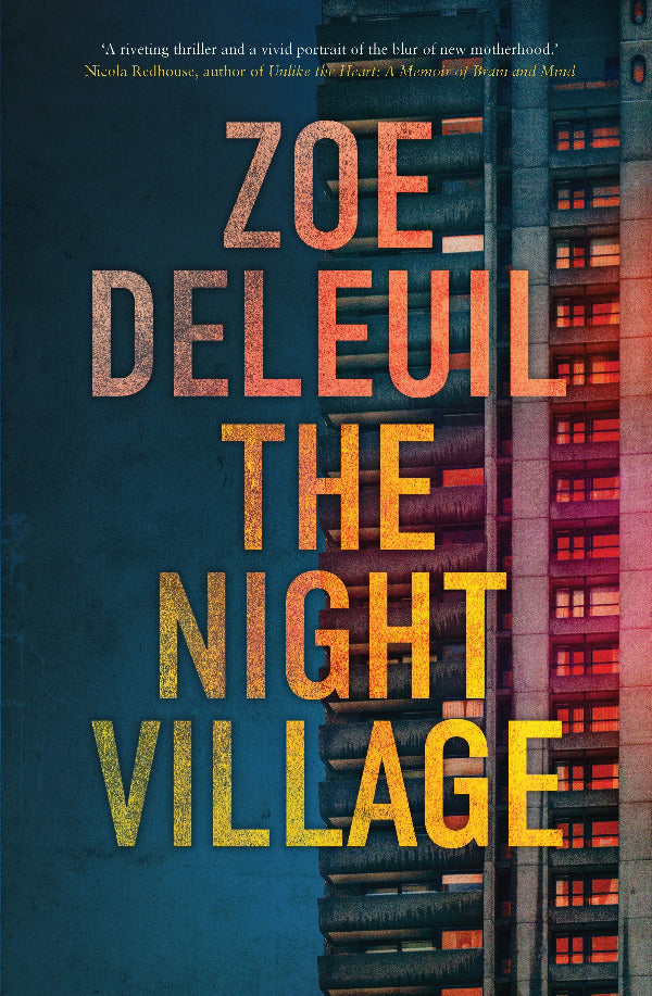 Book cover of 'The Night Village' by Zoe Deleuil with a cityscape background.