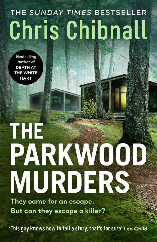 Book cover for 'The Parkwood Murders' by Chris Chibnall, featuring a misty forest scene with a small cabin and large white title text.