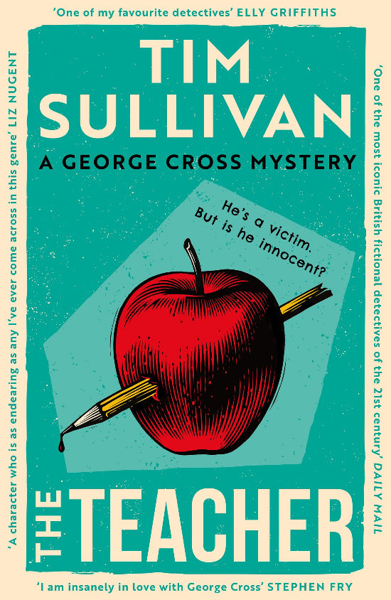 Book cover of 'The Teacher' by Tim Sullivan featuring a red apple with a pencil through it on a teal background.