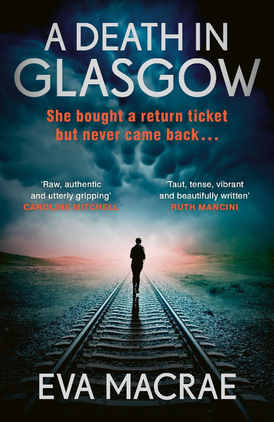 Book cover of 'A Death in Glasgow' with a person on train tracks and a dark blue sky.