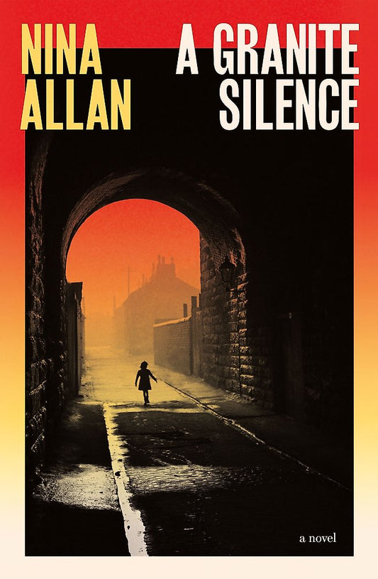 Book cover of 'A Granite Silence' by Nina Allan with a dark alleyway scene.