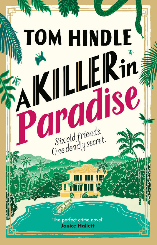 Book cover of 'A Killer in Paradise' by Tom Hindle with tropical scenery and palm trees.